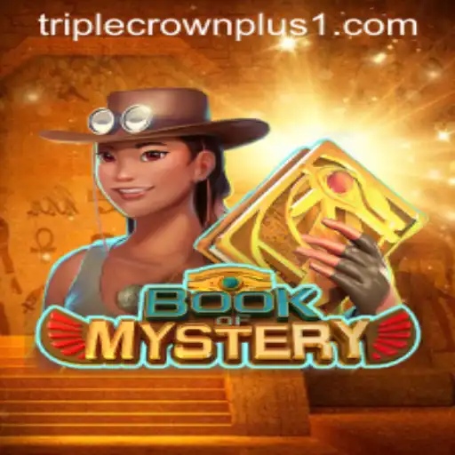Book of Mystery: Unlock the Secrets of Triple Crown Plus