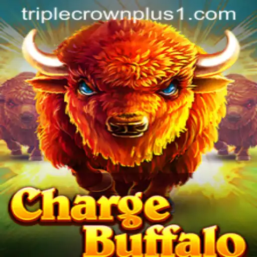 ChargeBuffalo: Exploring the New Gaming Sensation with Triple Crown Plus