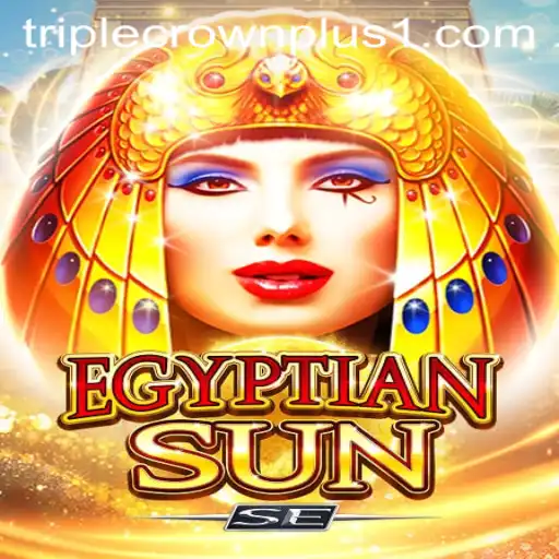 Unveiling the Enigmatic World of EgyptianSunSE: The Triple Crown Plus Adventure