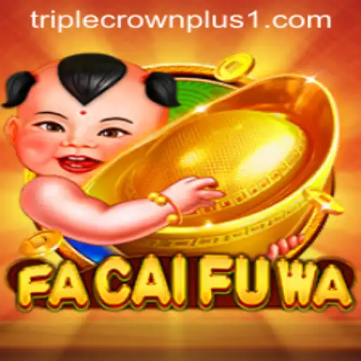 Experience the Thrills of FaCaiFuWa: Exploring the Exciting World of Triple Crown Plus