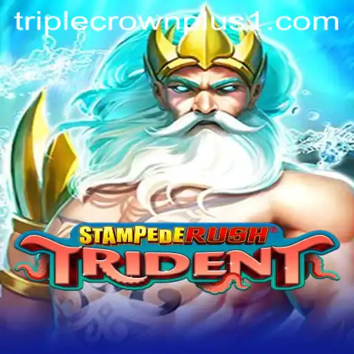 StempedeRushTrident: Discover the Thrills of Triple Crown Plus