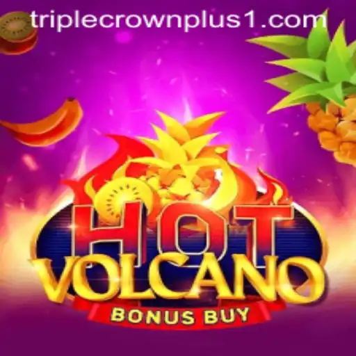 Discover the Thrills of HotVolcanoBonusBuy: A New Era of Gaming with Triple Crown Plus