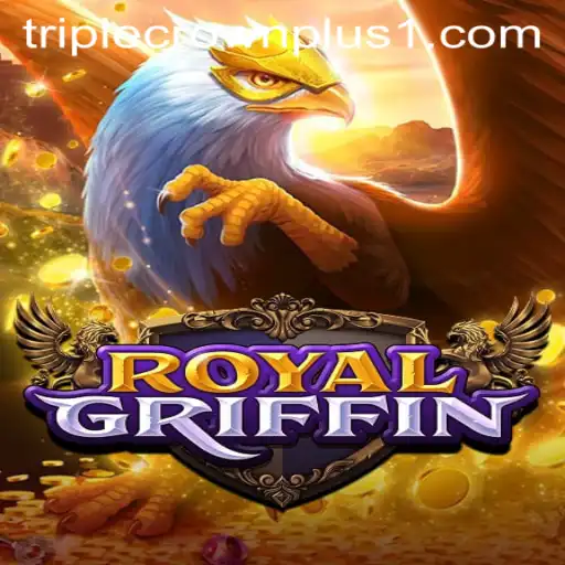 Explore RoyalGriffin: Unraveling the Enchantment of Triple Crown Plus