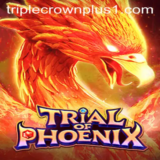 Exploring the Innovative World of TrialofPhoenix: A Dive into Triple Crown Plus