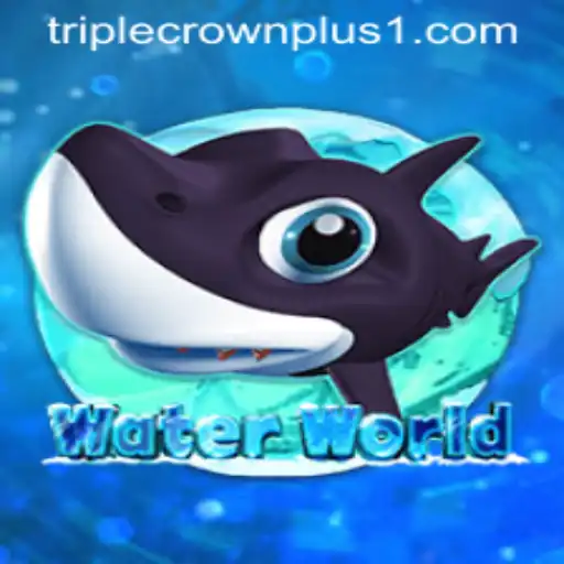 WaterWorld: Dive into the Adventure of Triple Crown Plus