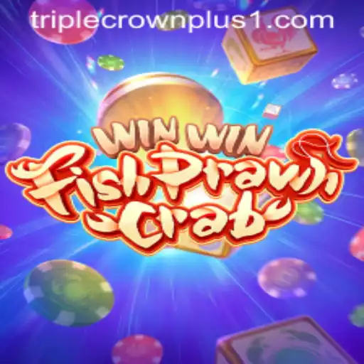 Discover the Thrill of WinWinFishPrawnCrab with the Exciting New Feature: Triple Crown Plus